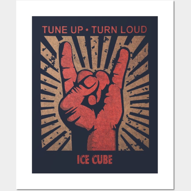 Tune up . Turn loud Ice Cube Wall Art by MenGemeyMashkan